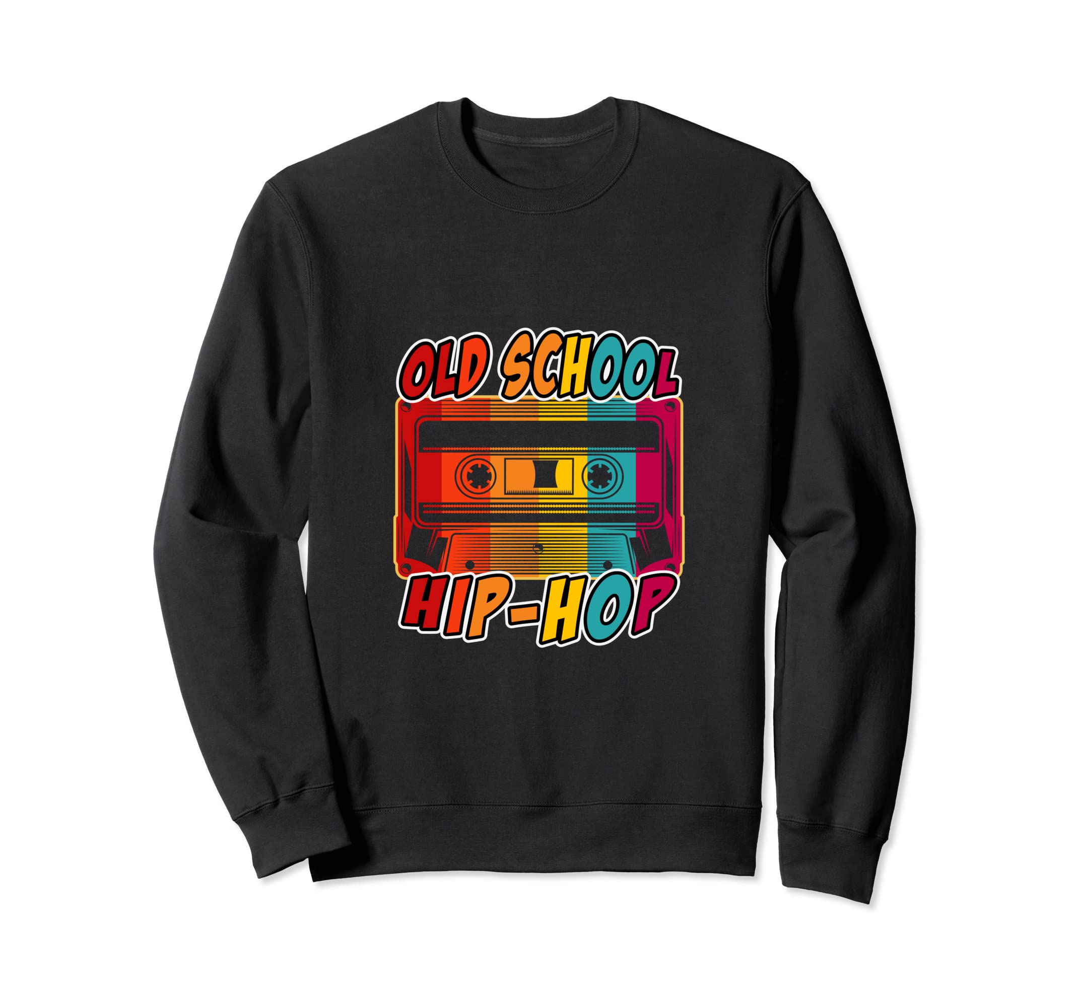 Old School Hip Hop 80S 90S Sweatshirt - Aesthetic Graphic Men Women - T-Shirt, Sweatshirt, Hoodie