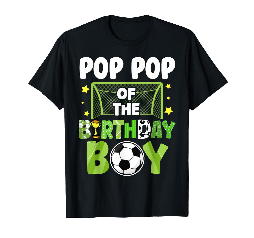 Soccer Pop Pop Birthday Party Soccer T-Shirt - Graphic Print Men Women - T-Shirt, Sweatshirt, Hoodie