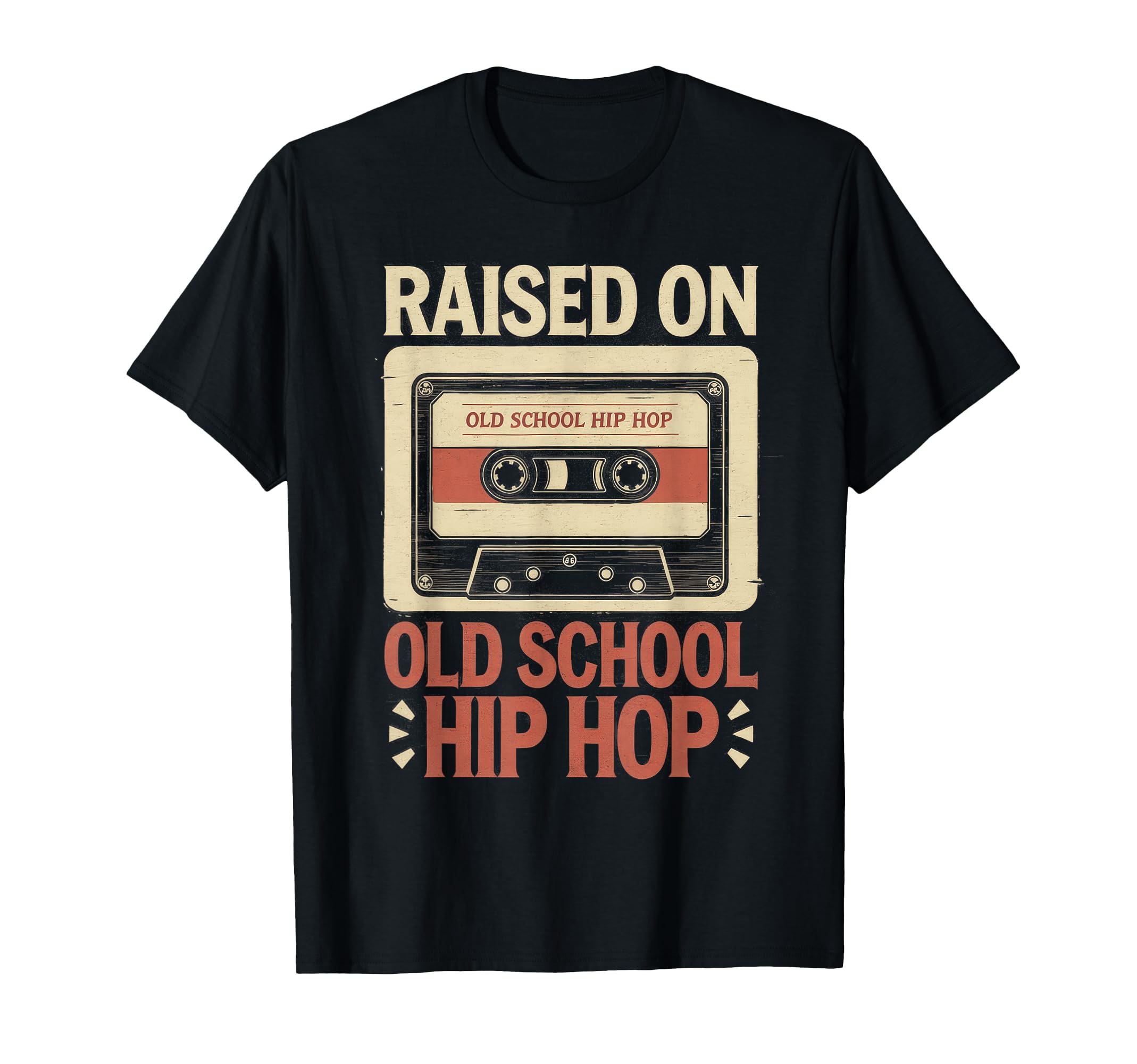 Raised Old School Hip Hop T-Shirt - Casual Everyday Wear for Adults - T-Shirt, Sweatshirt, Hoodie