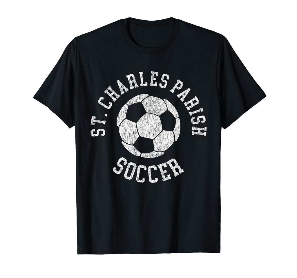 St Charles Parish Soccer Distressed 90S T-Shirt - Fun Novelty Design Unisex - T-Shirt, Sweatshirt, Hoodie