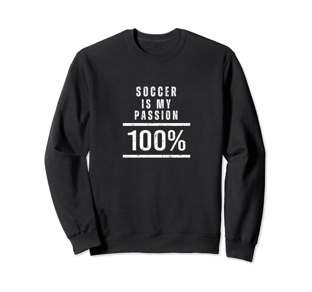 Soccer Enthusiasts 100 Sport Love Sweatshirt - Custom Art Print for Adults - T-Shirt, Sweatshirt, Hoodie