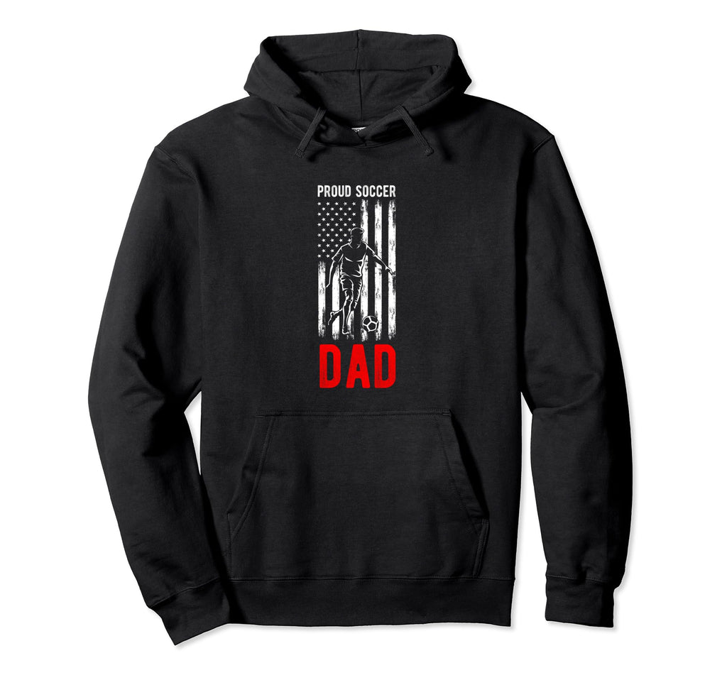 Proud Soccer Dad Usa Flag Family Hoodie - Trendy Graphic for Adults - T-Shirt, Sweatshirt, Hoodie