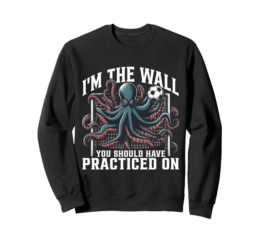 Funny Soccer Player Octopus Soccer Sweatshirt - Unique Graphic for Adults - T-Shirt, Sweatshirt, Hoodie