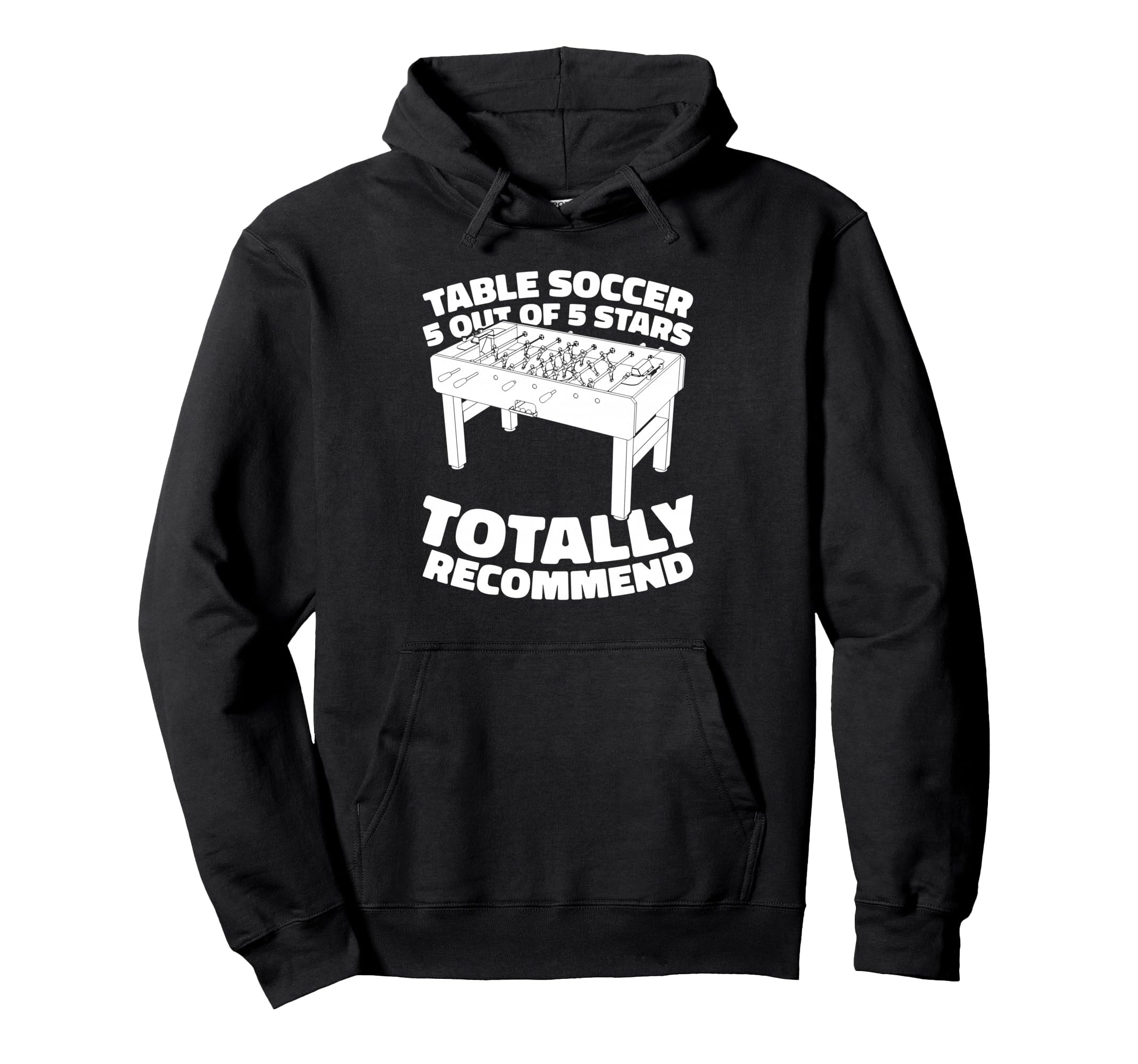 Foosball Kicker Table Soccer Hoodie - Novelty Apparel Unisex - T-Shirt, Sweatshirt, Hoodie