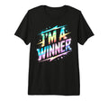 Im Winner Motivational Field Day T-Shirt - Custom Art Print for Adults - T-Shirt, Sweatshirt, Hoodie