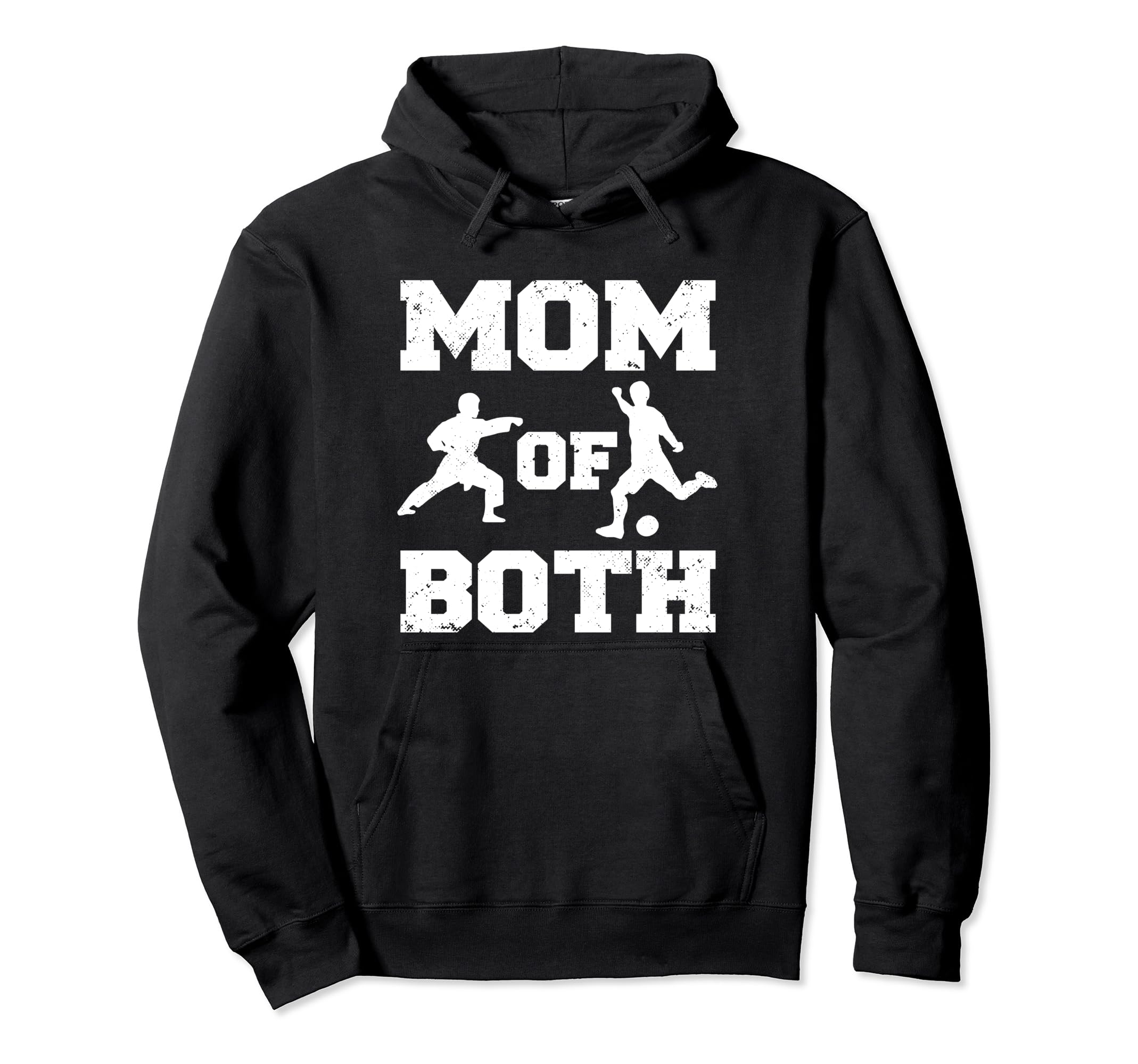 Mom Both Funny Soccer Karate Mom Hoodie - Fun Novelty Design for Adults - T-Shirt, Sweatshirt, Hoodie
