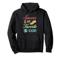 Distressed Soccer Is My Favorite Season Hoodie - Graphic Print Unisex - T-Shirt, Sweatshirt, Hoodie