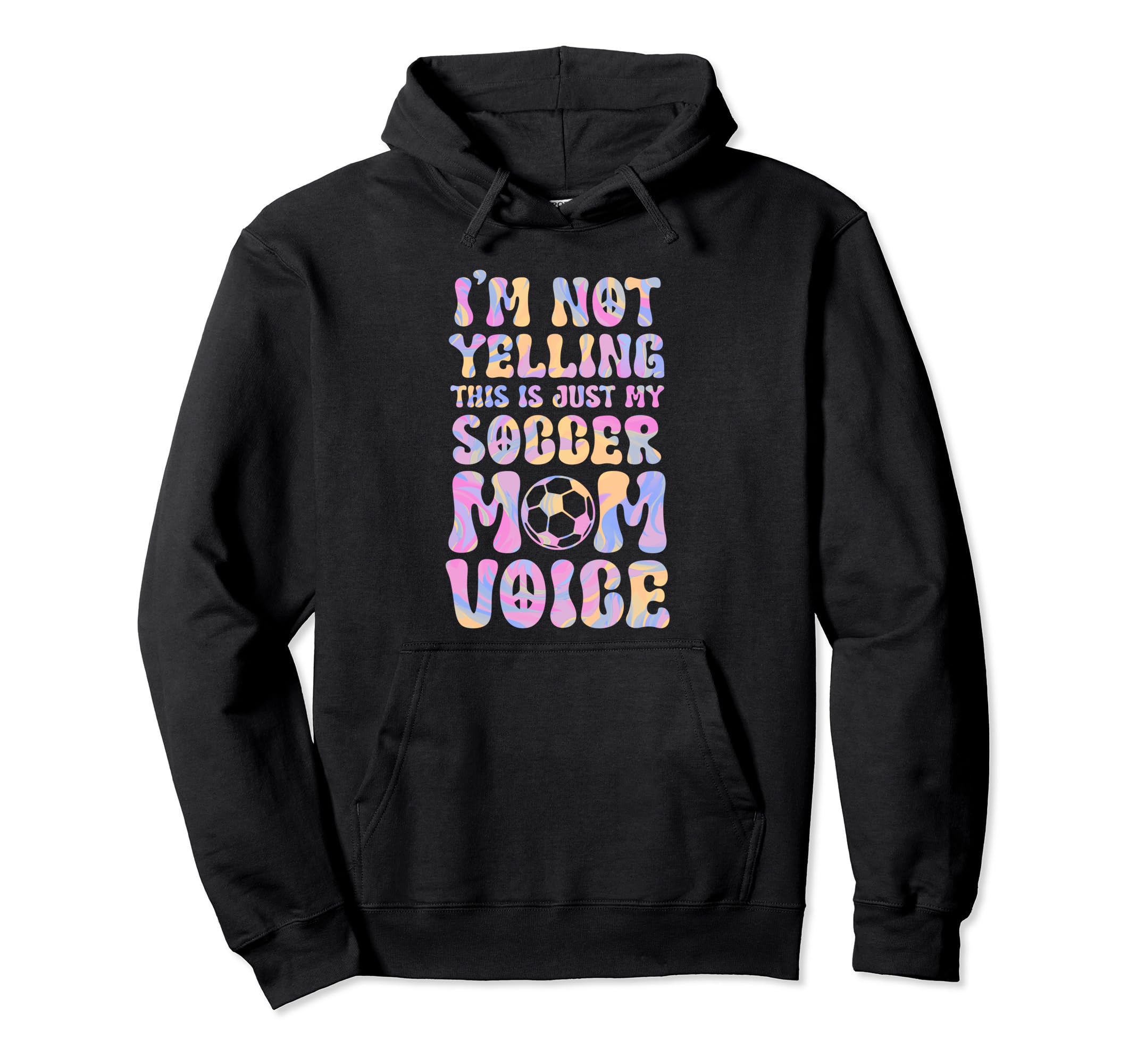 This Is Just My Soccer Mom Voice Hoodie - Aesthetic Graphic for Adults - T-Shirt, Sweatshirt, Hoodie