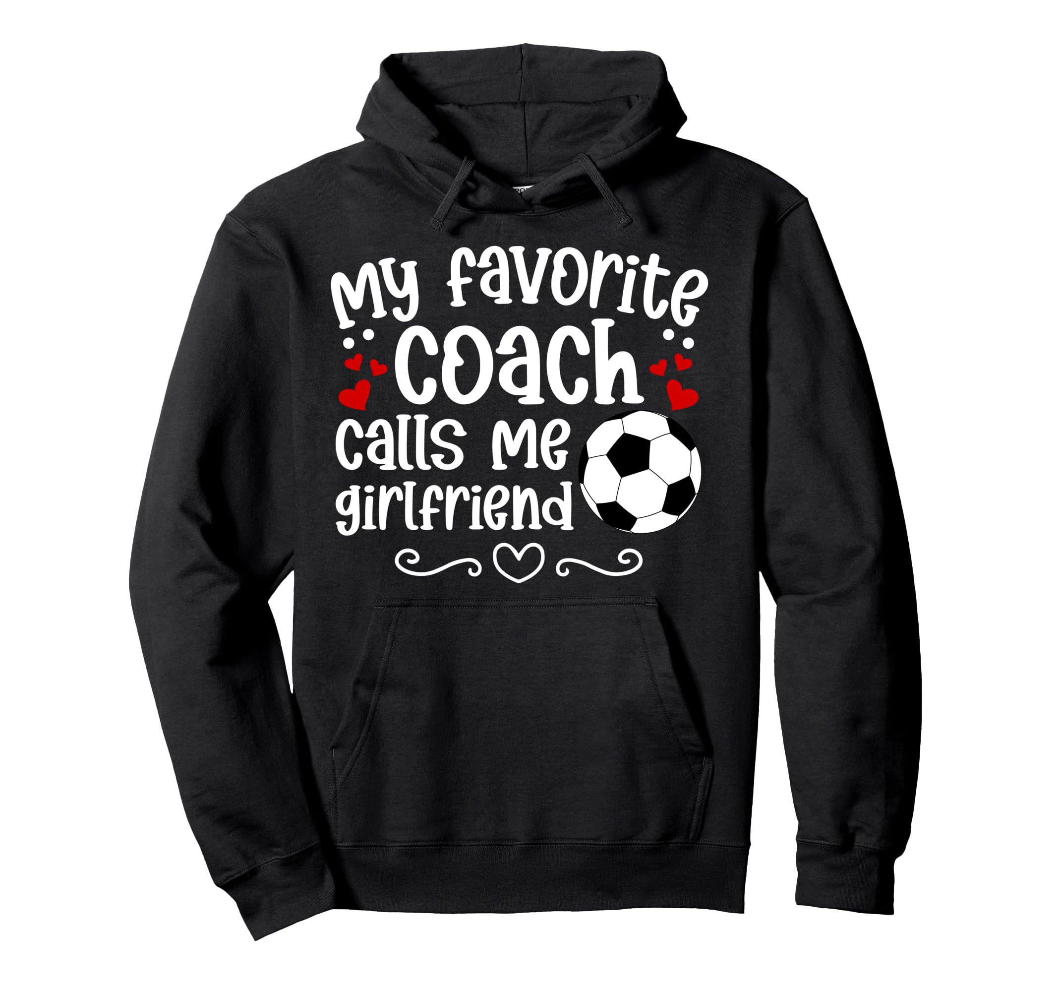 Proud Soccer Coachs Girlfriend Soccer Hoodie - Minimalist Print for Adults - T-Shirt, Sweatshirt, Hoodie