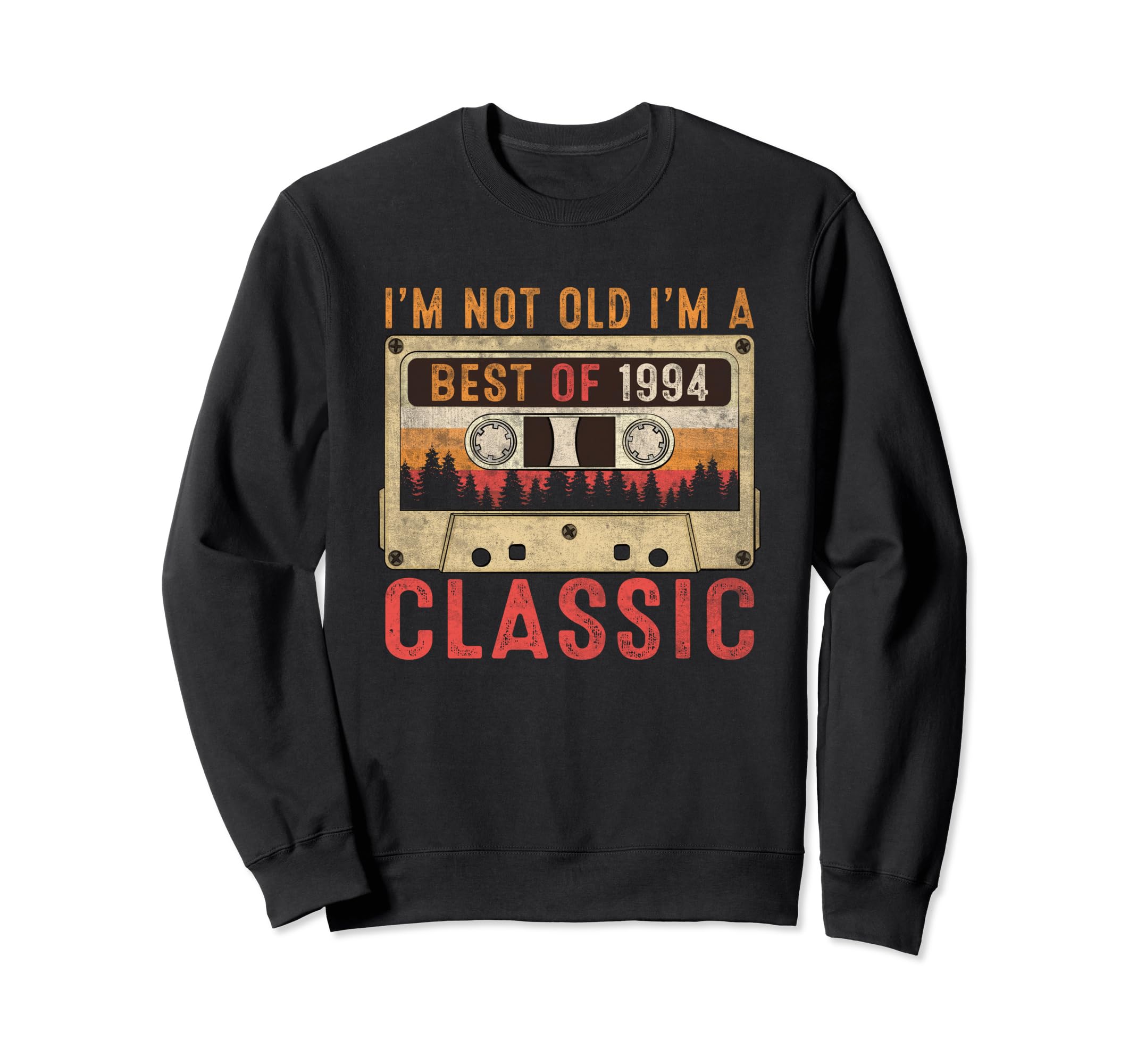 Best 1994 1994 30Th Birthday Sweatshirt - Trendy Graphic Men Women - T-Shirt, Sweatshirt, Hoodie