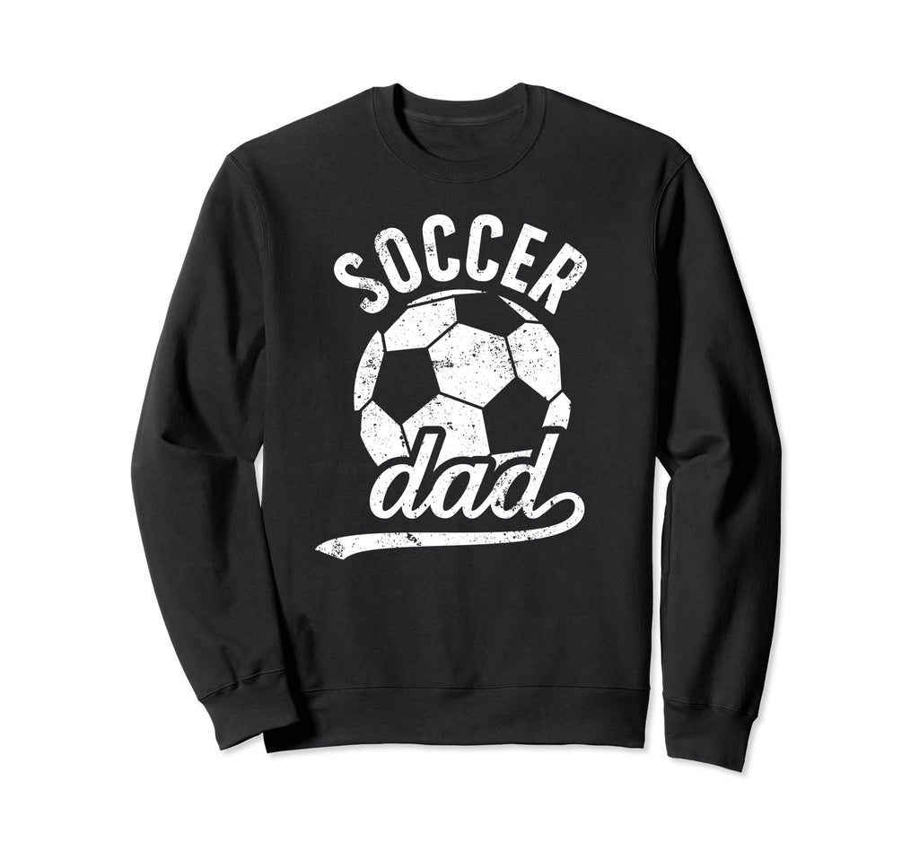 Soccer Dad Soccer Player Dad Soccer Sweatshirt - Custom Art Print Unisex - T-Shirt, Sweatshirt, Hoodie