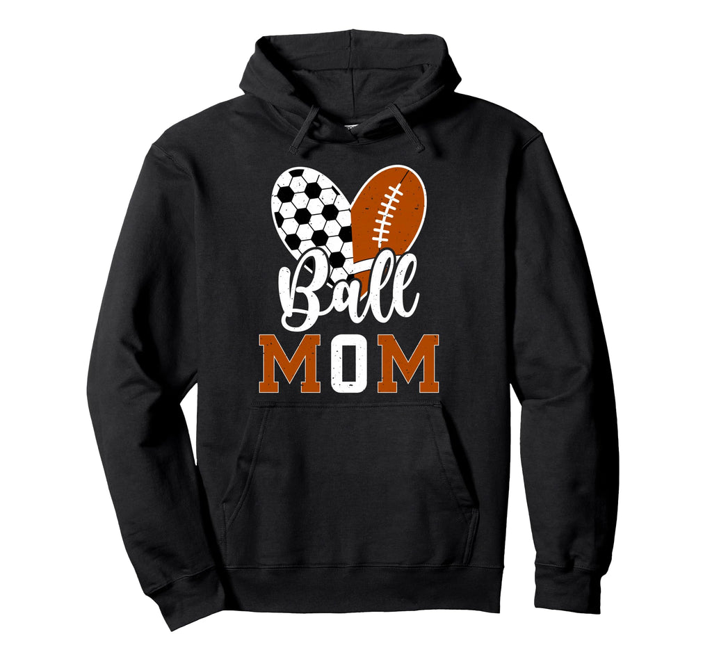 Ball Mom Soccer Football Mom Football Hoodie - Graphic Print for Adults - T-Shirt, Sweatshirt, Hoodie