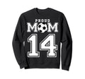 Number 14 Custom Proud Soccer Sweatshirt - Casual Everyday Wear for Adults - T-Shirt, Sweatshirt, Hoodie