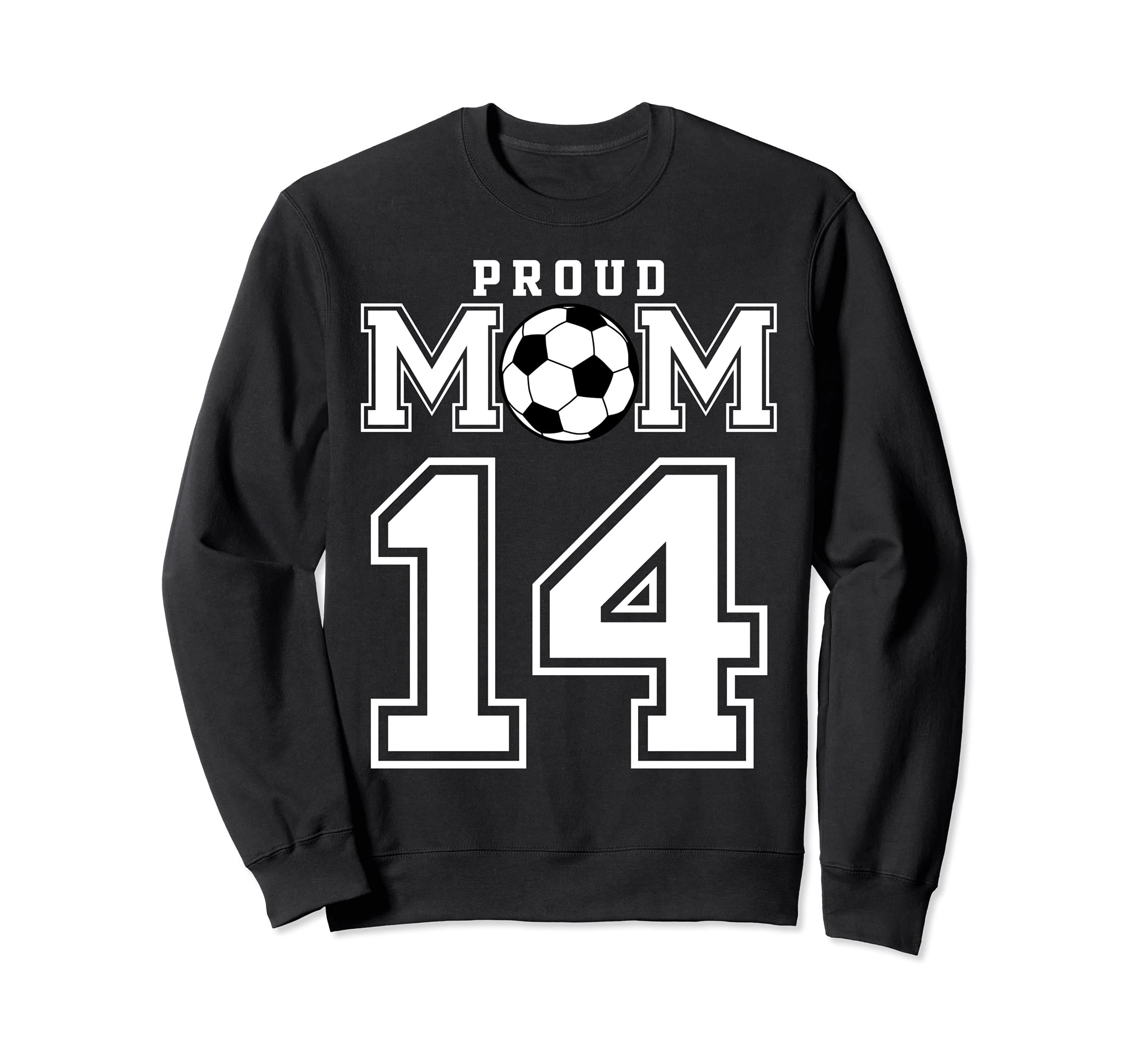 Number 14 Custom Proud Soccer Sweatshirt - Casual Everyday Wear for Adults - T-Shirt, Sweatshirt, Hoodie