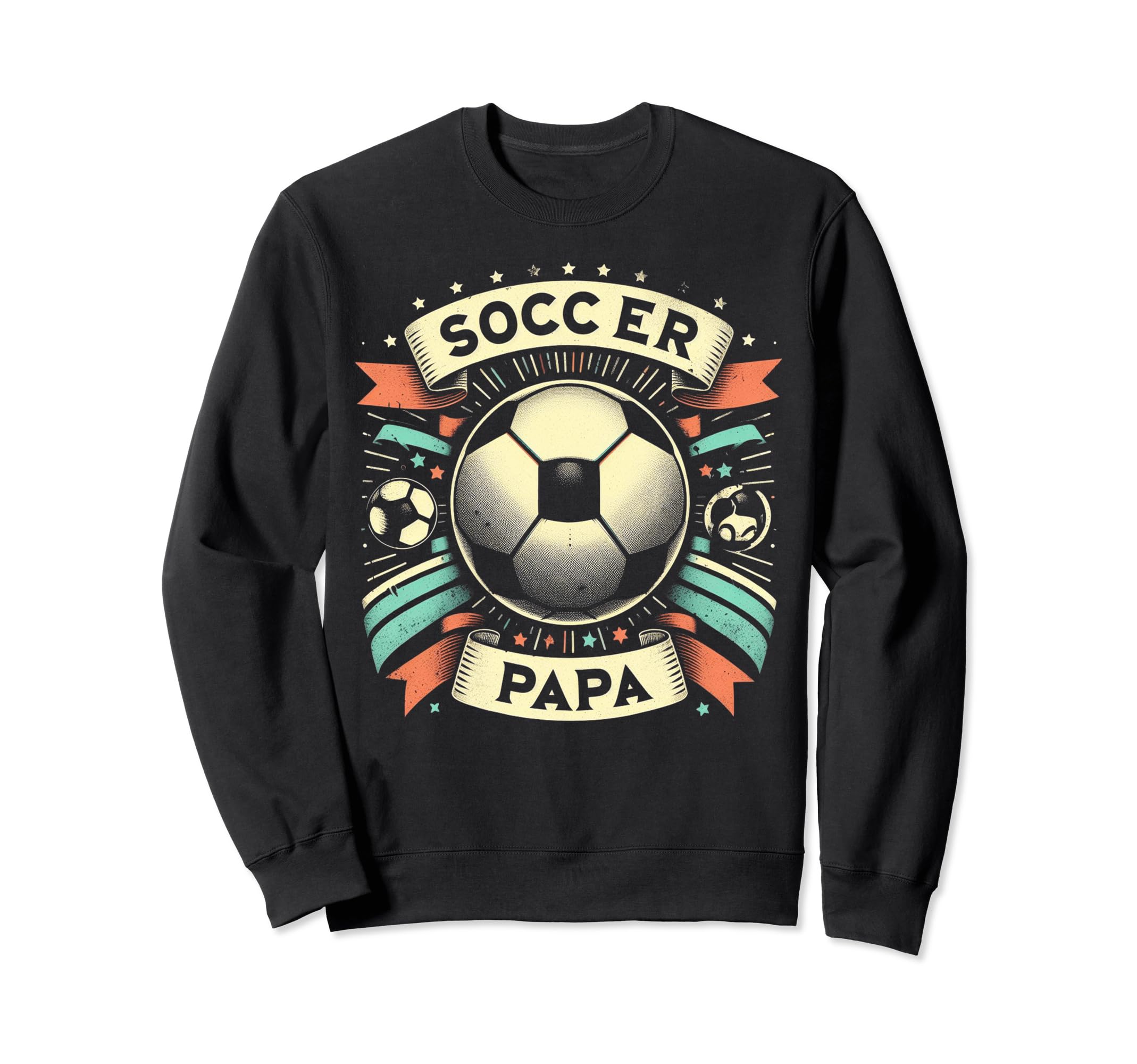 Soccer Papa Family Matching Dad Sweatshirt - Fun Novelty Design Men Women - T-Shirt, Sweatshirt, Hoodie