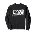 Soccer Mode Futbol Fu Ball Goal Sweatshirt - Minimalist Print Men Women - T-Shirt, Sweatshirt, Hoodie