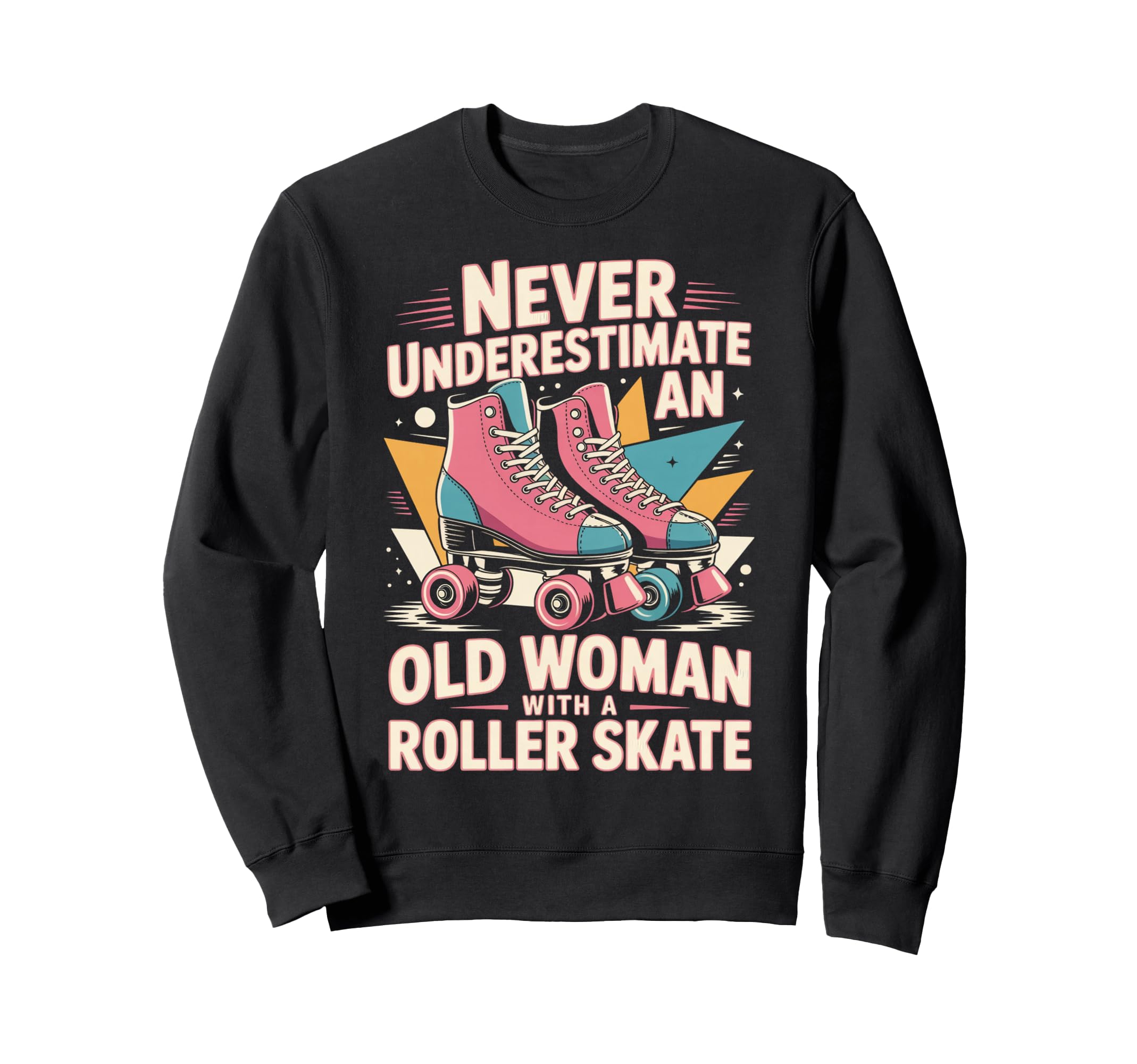 Old Roller Skate Roller Skating Sweatshirt - Custom Art Print Unisex - T-Shirt, Sweatshirt, Hoodie