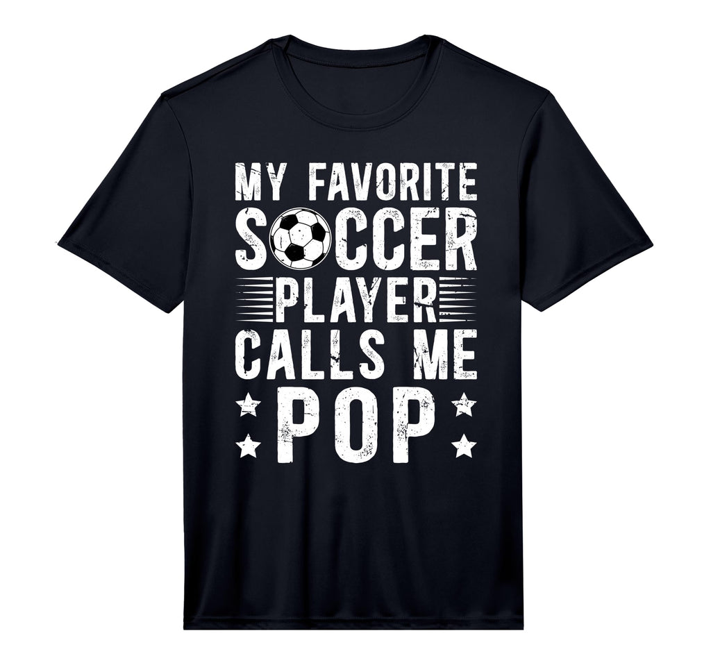 Mens My Favorite Soccer Player Pop T-Shirt - Fun Novelty Design Unisex - T-Shirt, Sweatshirt, Hoodie