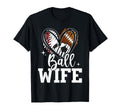 Ball Wife Baseball Football Soccer T-Shirt - Custom Art Print for Adults - T-Shirt, Sweatshirt, Hoodie