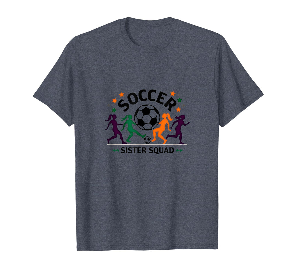 Soccer Sister Squad Team Spirit T-Shirt - Custom Art Print Men Women - T-Shirt, Sweatshirt, Hoodie