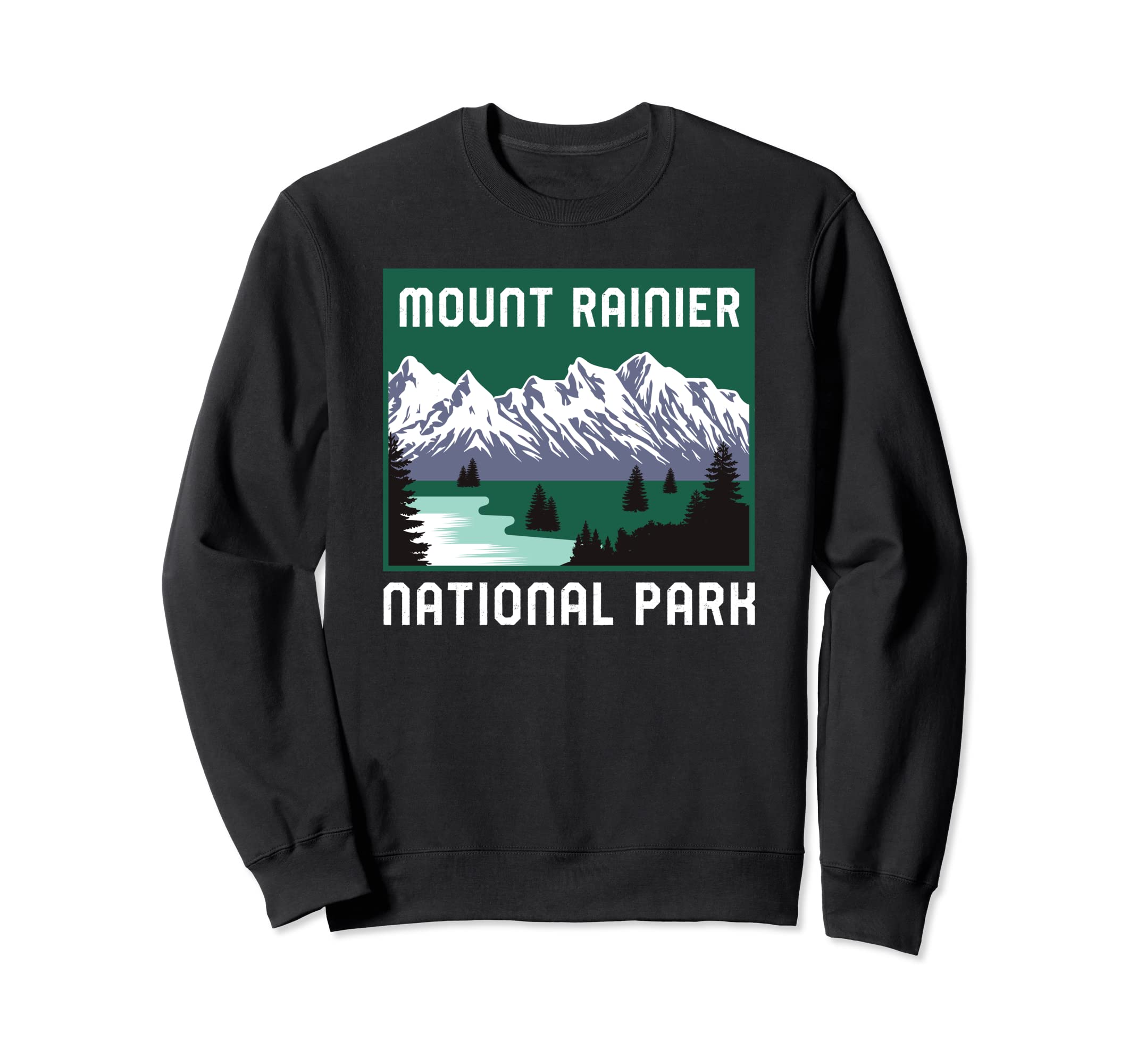 Mount Rainier National Park Sweatshirt - Unique Graphic Men Women - T-Shirt, Sweatshirt, Hoodie