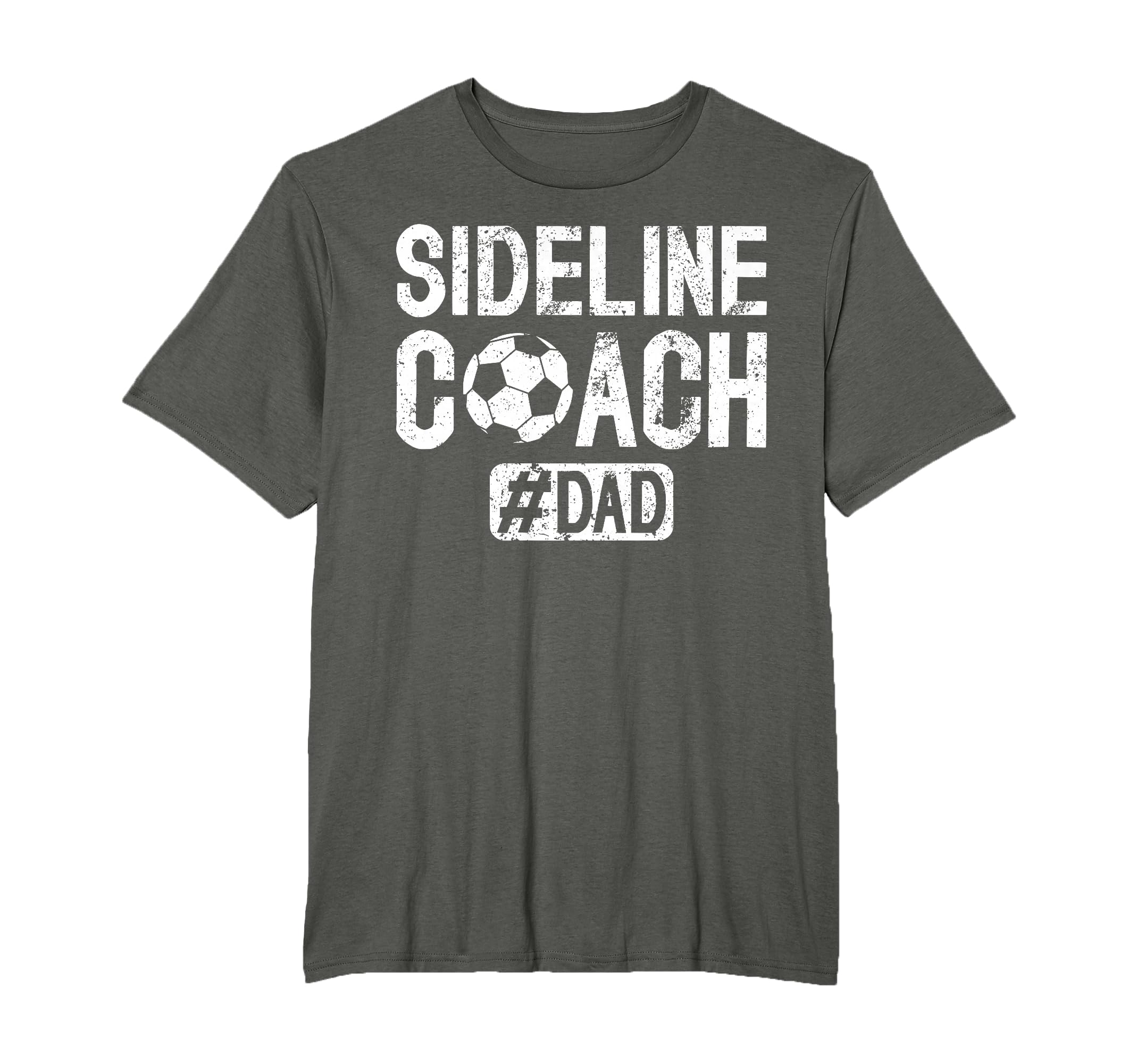 Sideline Coach Soccer Dad Soccer Player T-Shirt - Streetwear Style Unisex - T-Shirt, Sweatshirt, Hoodie