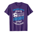 I Raised Mine Favorite Soccer Player T-Shirt - Minimalist Print for Adults - T-Shirt, Sweatshirt, Hoodie