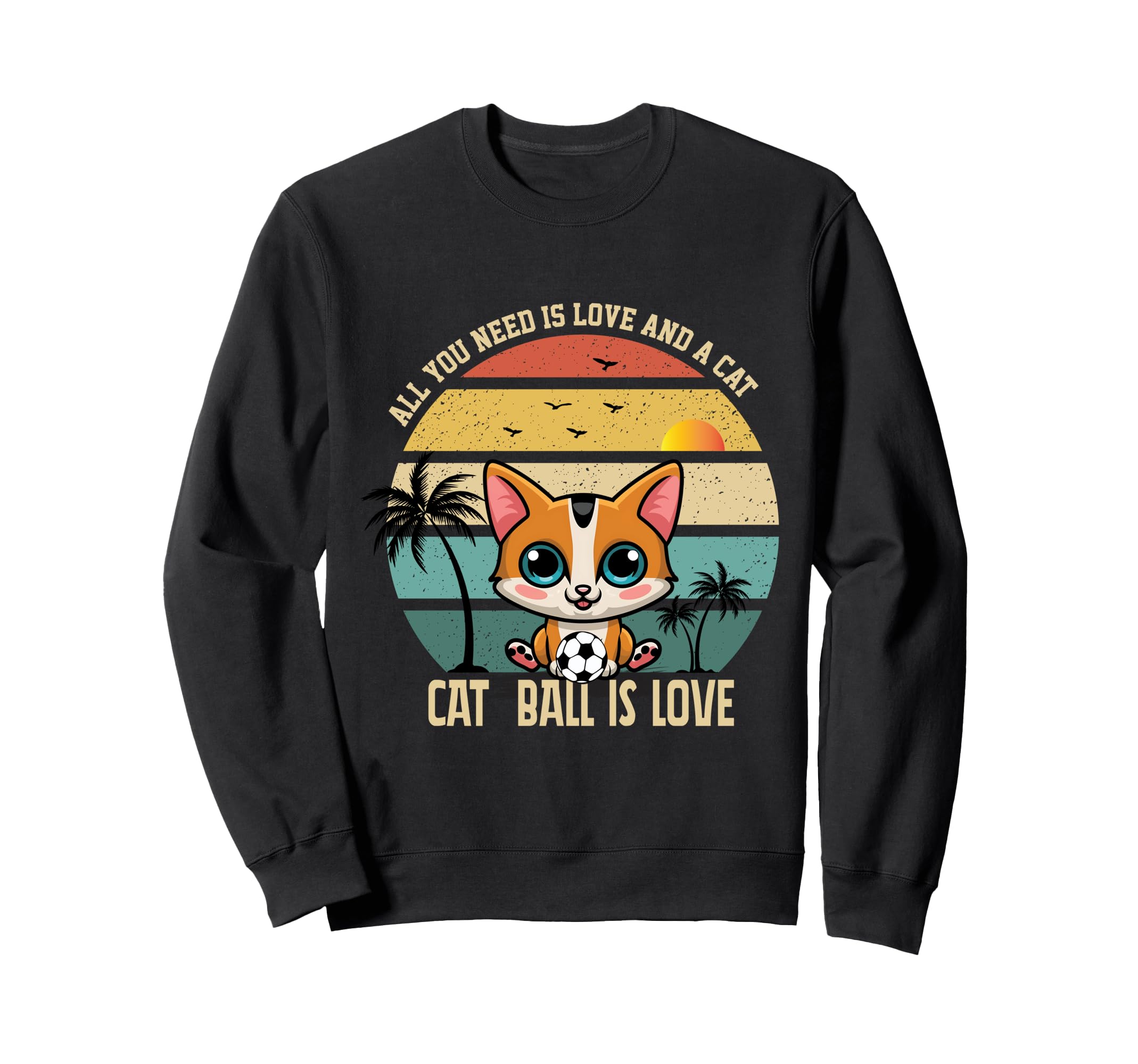 Cat Ball Is Love Soccer Ball Soccer Sweatshirt - Minimalist Print Unisex - T-Shirt, Sweatshirt, Hoodie