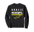 Soccer Funny Goalie Craziest Player Sweatshirt - Graphic Print for Adults - T-Shirt, Sweatshirt, Hoodie