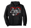 Soccer Team Mom Appreciation Soccer Hoodie - Novelty Apparel for Adults - T-Shirt, Sweatshirt, Hoodie