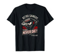 Gamers Never Die Arcade Gaming Old T-Shirt - Aesthetic Graphic Unisex - T-Shirt, Sweatshirt, Hoodie