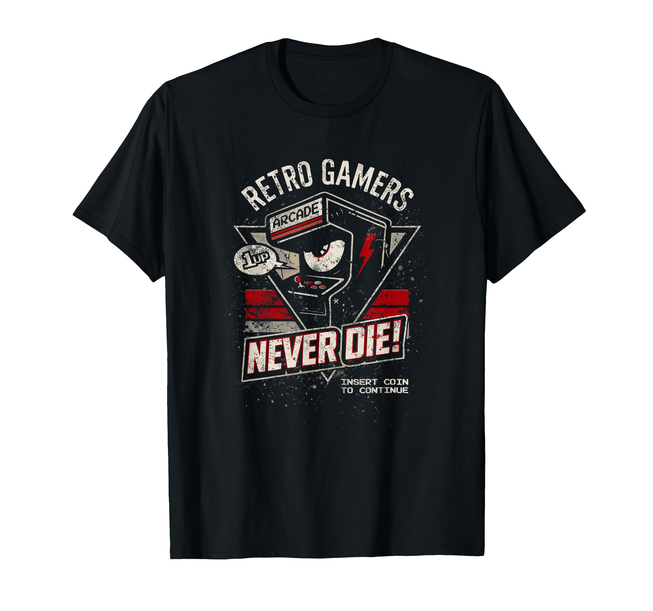 Gamers Never Die Arcade Gaming Old T-Shirt - Aesthetic Graphic Unisex - T-Shirt, Sweatshirt, Hoodie