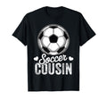 Funny Soccer Cousin Mothers Day T-Shirt - Custom Art Print for Adults - T-Shirt, Sweatshirt, Hoodie