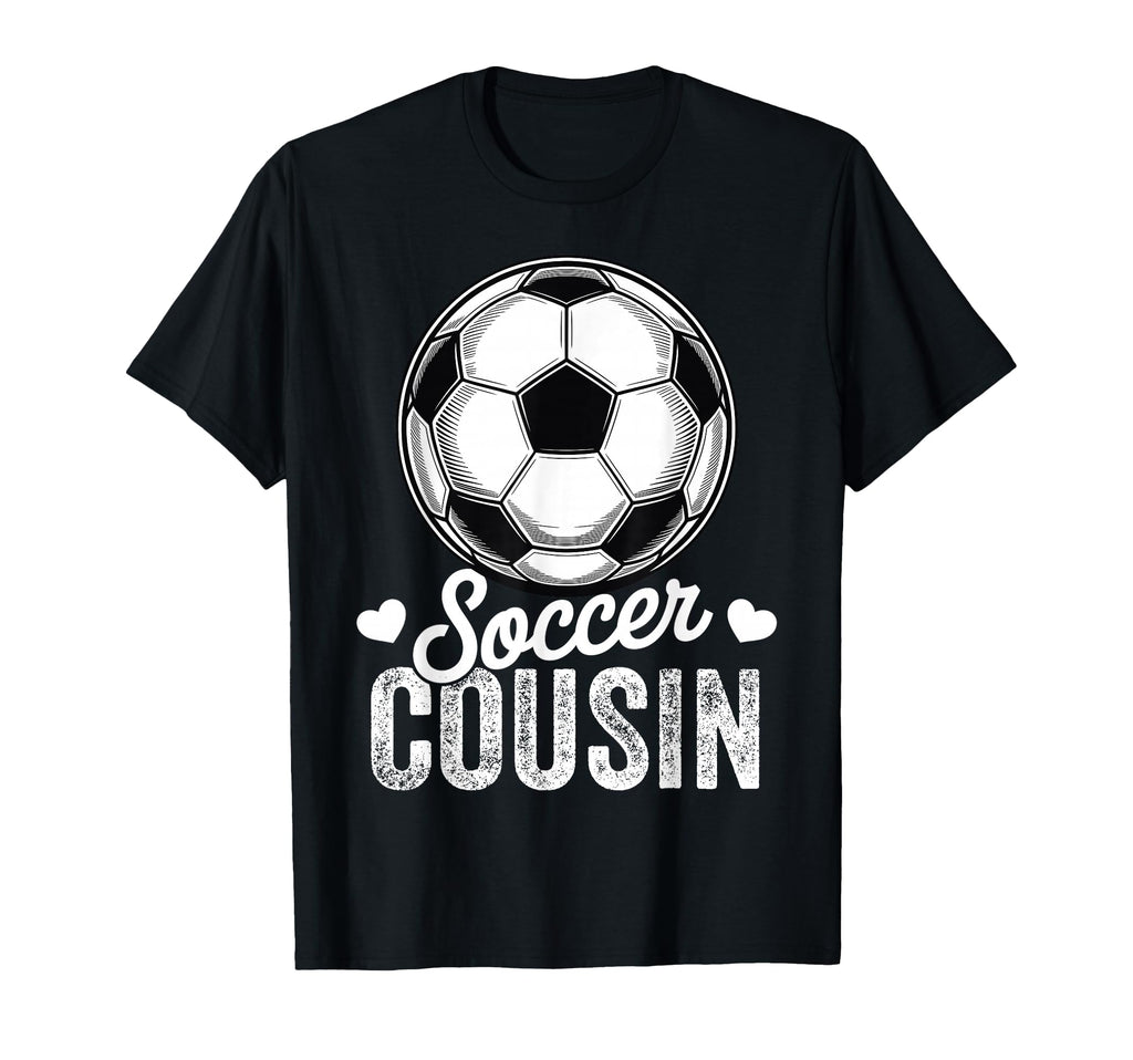 Funny Soccer Cousin Mothers Day T-Shirt - Aesthetic Graphic Unisex - T-Shirt, Sweatshirt, Hoodie