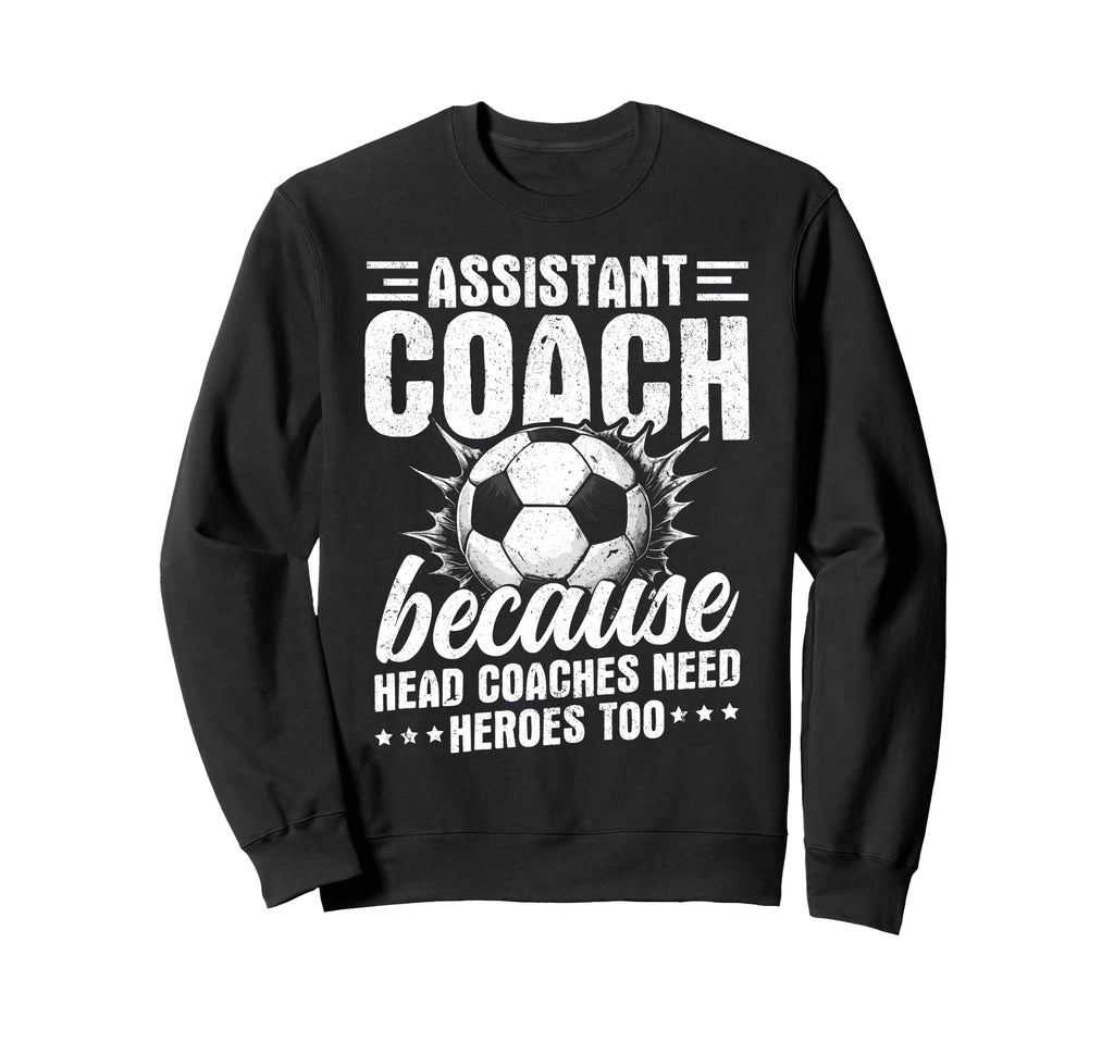 Soccer Assistant Coach Trust Me Sweatshirt - Minimalist Print for Adults - T-Shirt, Sweatshirt, Hoodie