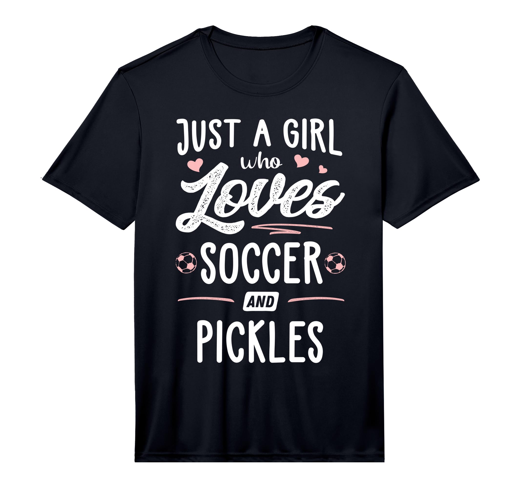 Just Who Loves Soccer And Pickles Gift T-Shirt - Graphic Print Unisex - T-Shirt, Sweatshirt, Hoodie