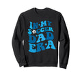 Funny My Soccer Dad Era Father Groovy Sweatshirt - Unique Graphic Unisex - T-Shirt, Sweatshirt, Hoodie