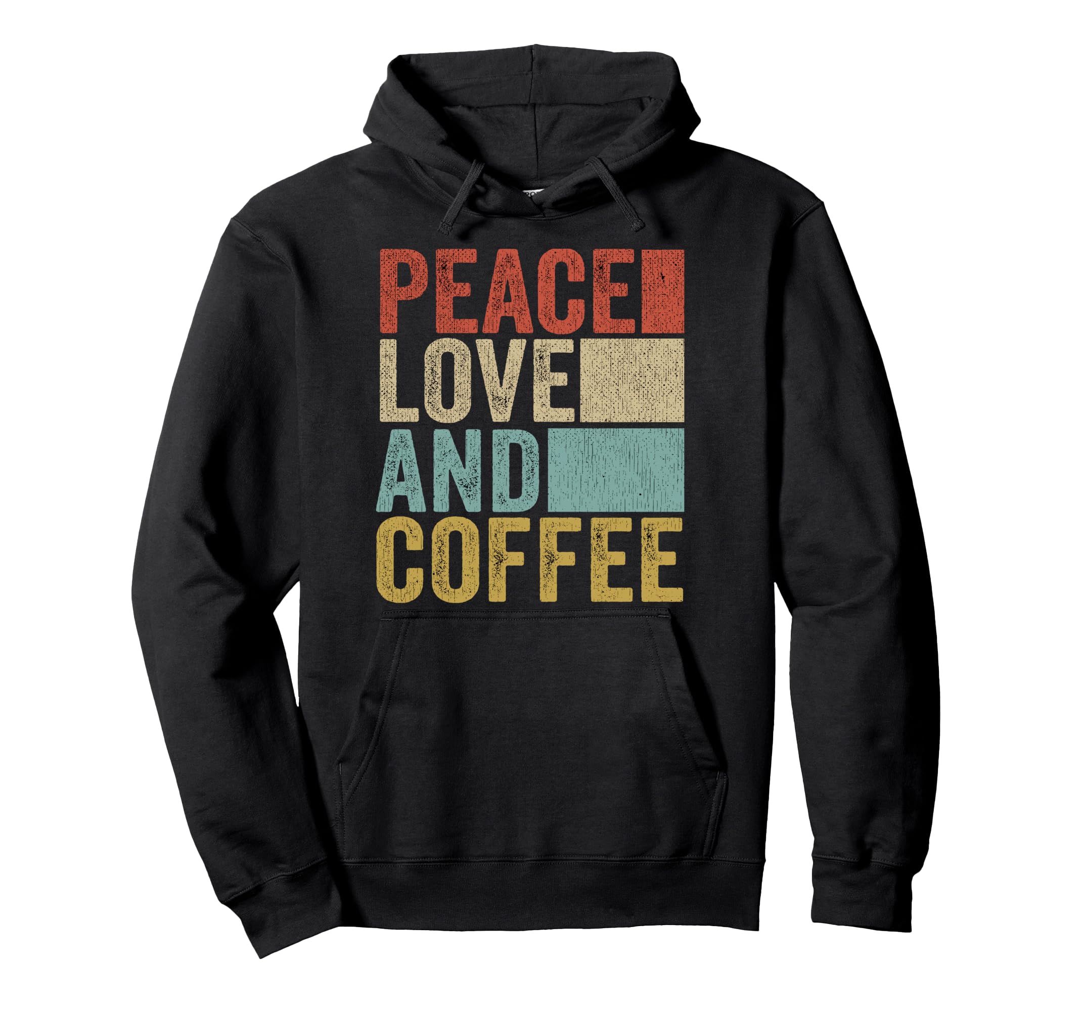 Peace Love And Coffee Funny Barista Hoodie - Custom Art Print Men Women - T-Shirt, Sweatshirt, Hoodie