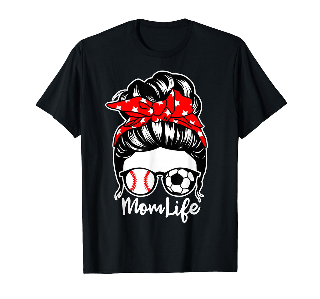 Mom Life Messy Bun Hair Soccer T-Shirt - Aesthetic Graphic Men Women - T-Shirt, Sweatshirt, Hoodie