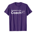 Funny Assistant To Coach Gift T-Shirt - Unique Graphic Men Women - T-Shirt, Sweatshirt, Hoodie