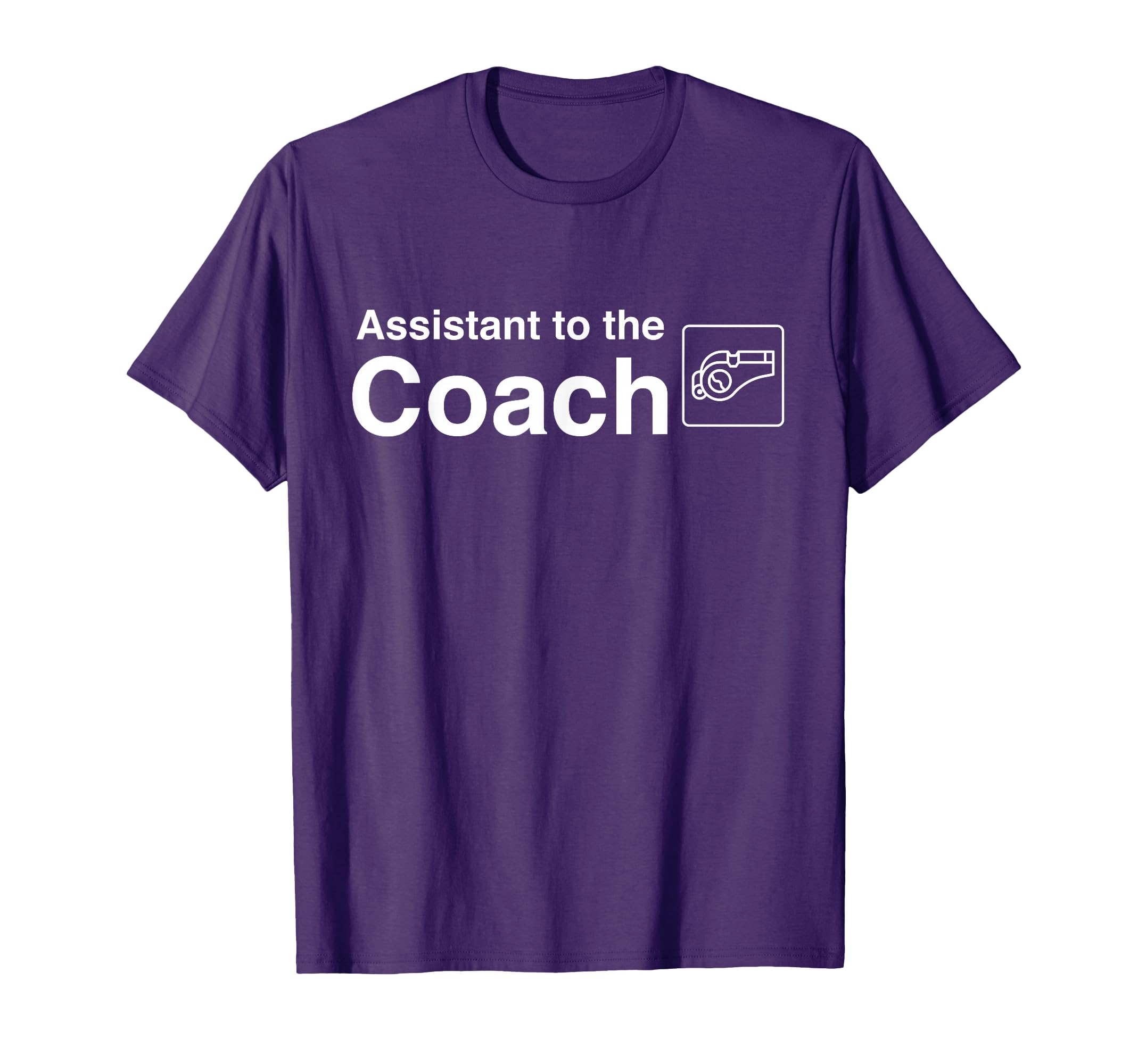 Funny Assistant To Coach Gift T-Shirt - Unique Graphic Men Women - T-Shirt, Sweatshirt, Hoodie