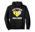 Busy Raising Ballers Softball Hoodie - Casual Everyday Wear for Adults - T-Shirt, Sweatshirt, Hoodie