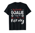 Funny Soccer Goalie Goalkeeper Mom Hoodie - Trendy Graphic Men Women - T-Shirt, Sweatshirt, Hoodie