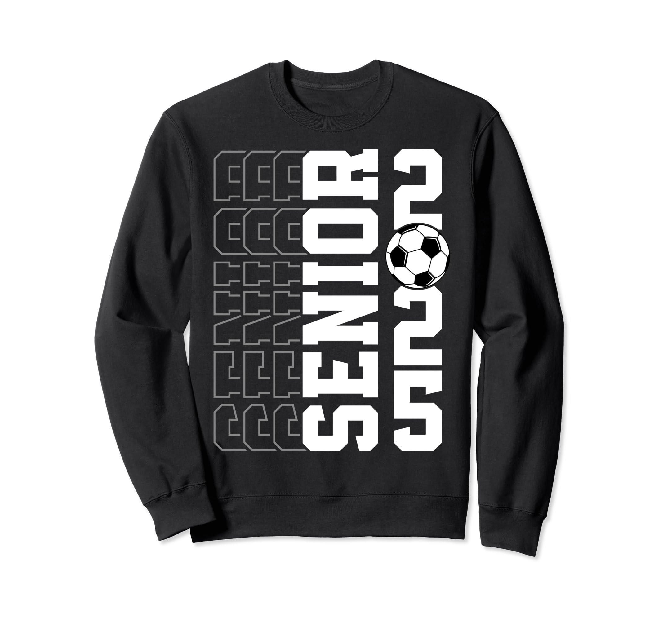 Class 2025 Graduation Senior Soccer Sweatshirt - Unique Graphic for Adults - T-Shirt, Sweatshirt, Hoodie
