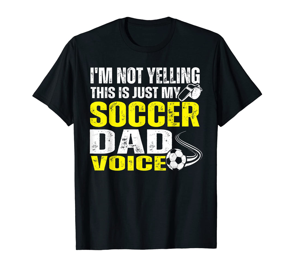 Funny Im Not Yelling This Is Just My T-Shirt - Aesthetic Graphic Men Women - T-Shirt, Sweatshirt, Hoodie