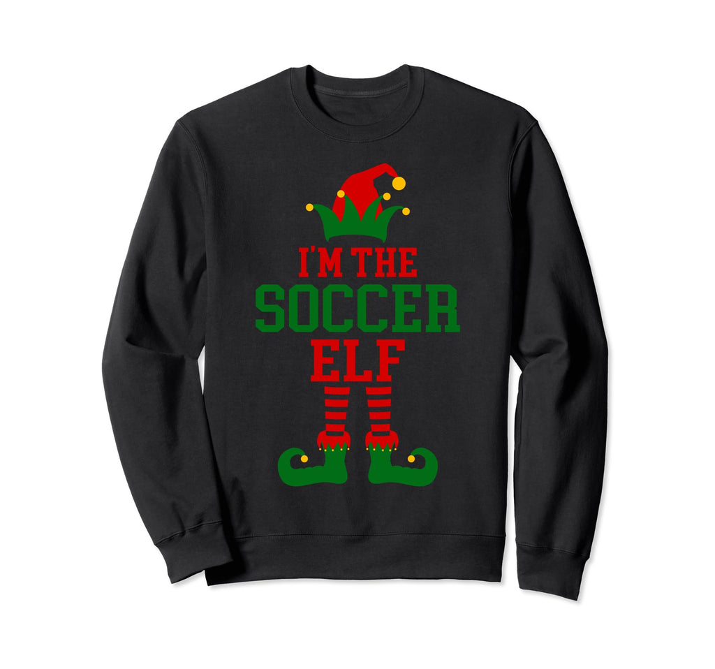 Family Matching Im Soccer Elf Sweatshirt - Streetwear Style Men Women - T-Shirt, Sweatshirt, Hoodie
