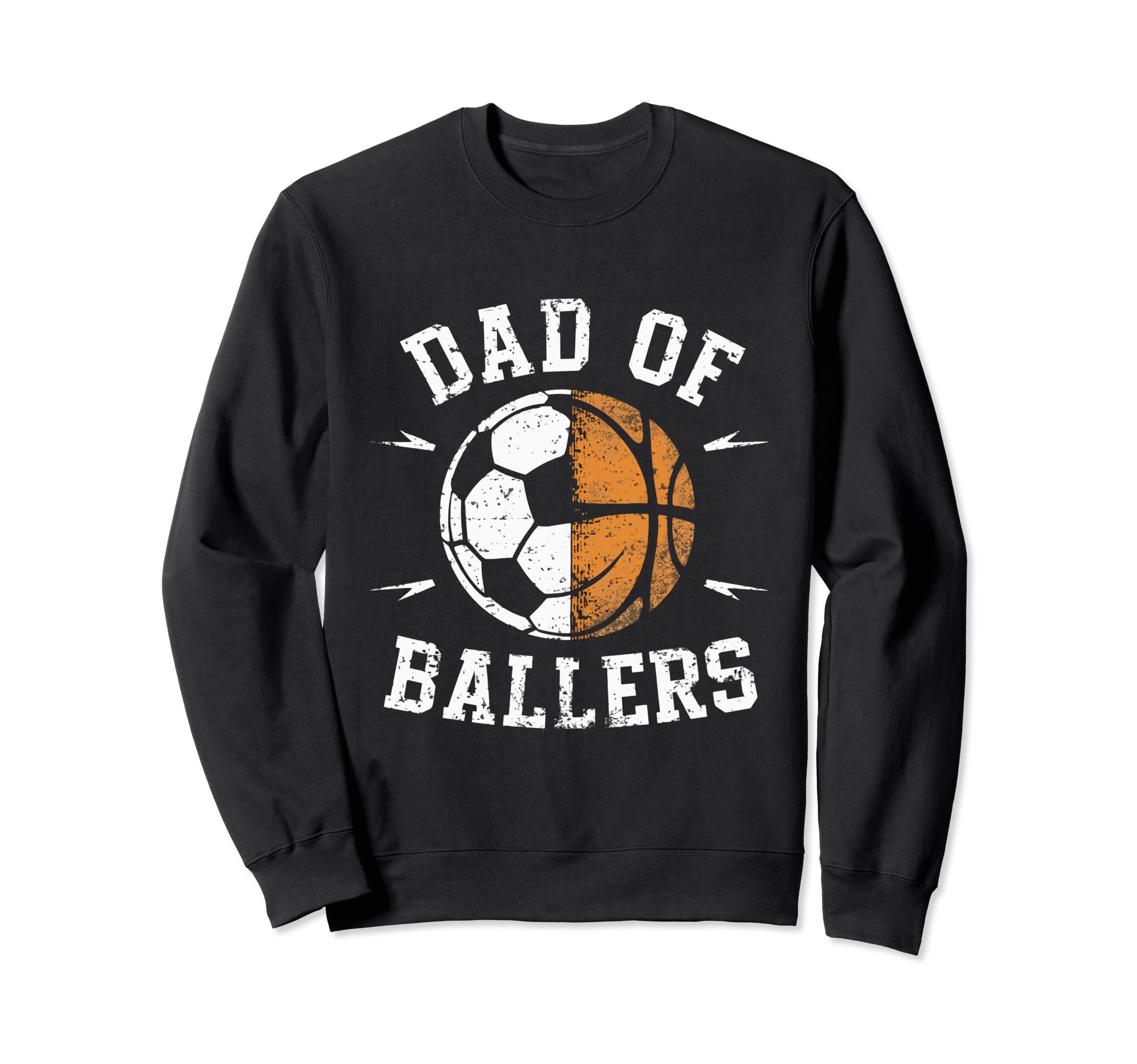 Dad Ballers Basketball Soccer Ball Sweatshirt - Trendy Graphic Men Women - T-Shirt, Sweatshirt, Hoodie
