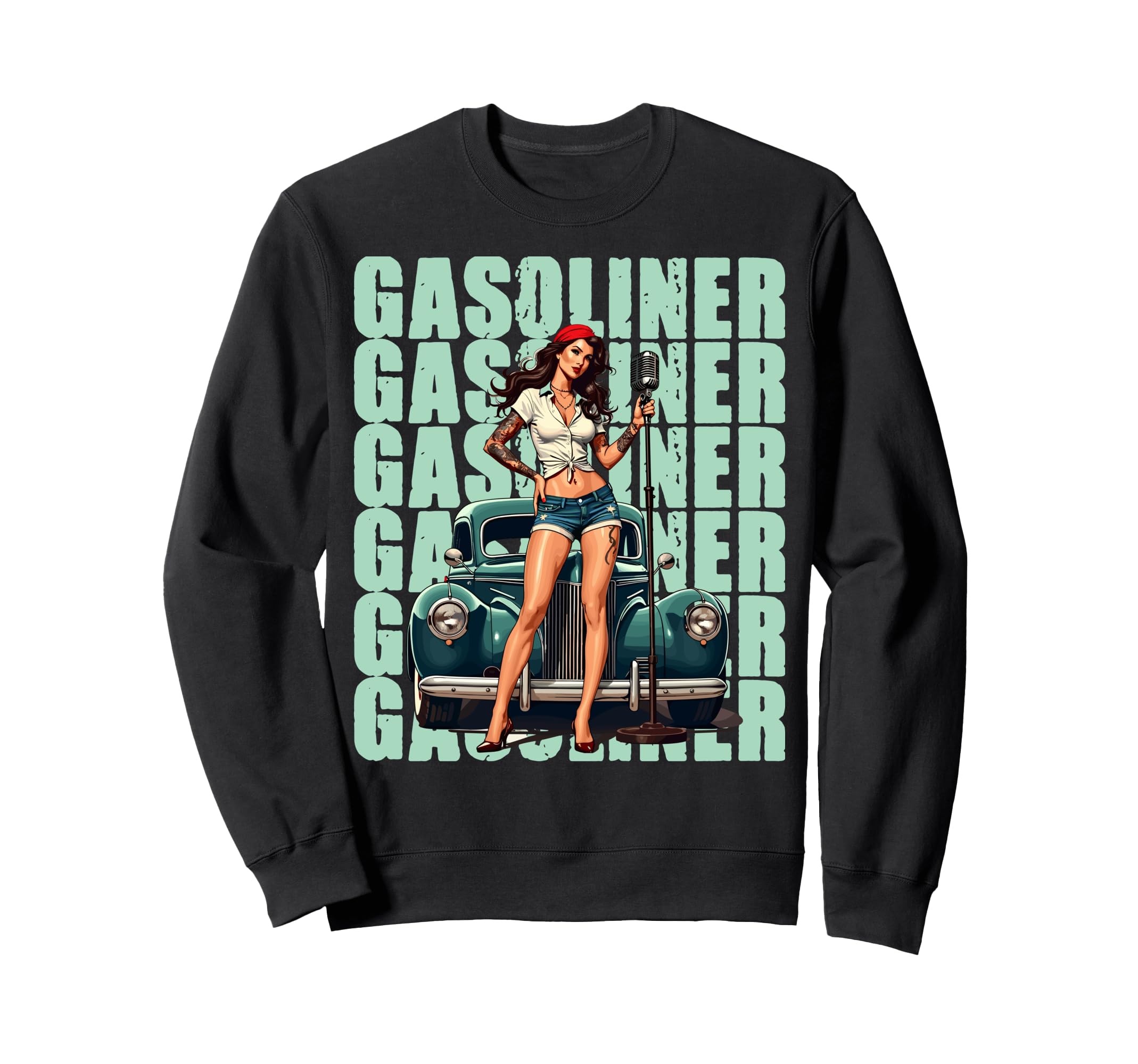 Gasoline Car Pin Up Sweatshirt - Streetwear Style for Adults - T-Shirt, Sweatshirt, Hoodie