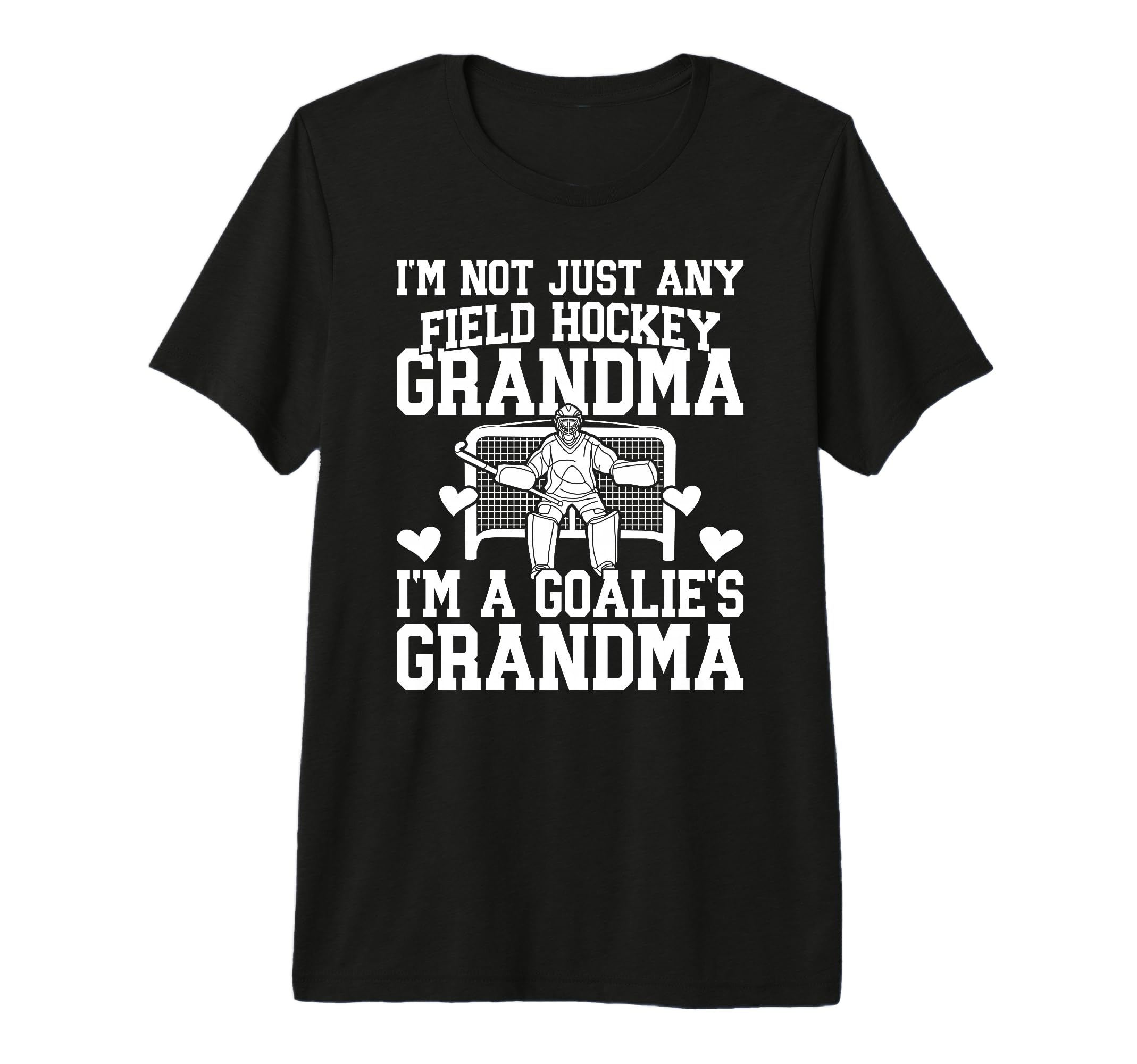 Field Hockey Goalie Grandma Field T-Shirt - Minimalist Print Men Women - T-Shirt, Sweatshirt, Hoodie