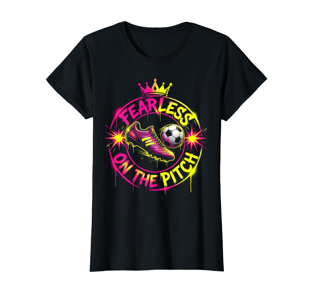 Fearless Pitch Womens Soccer T-Shirt - Trendy Graphic Men Women - T-Shirt, Sweatshirt, Hoodie